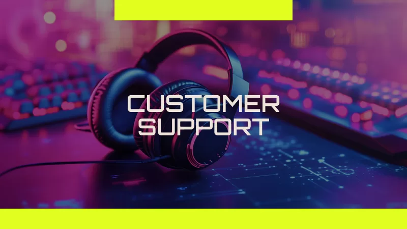 Customer Support